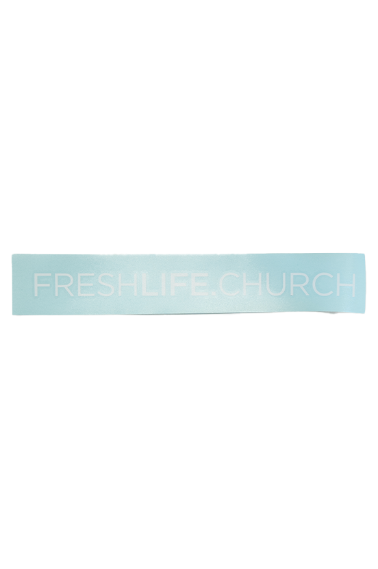 Fresh Life Church Bumper Sticker